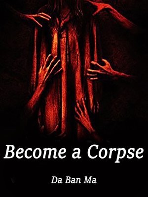 cover image of Become a Corpse